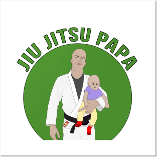 Jiu Jitsu Papa Posters and Art